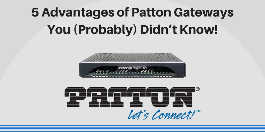 Patton SmartNode: Giải pháp chất lượng cho hệ thống VoIP 2 5 Loi Ich Cua Patton Smartnode