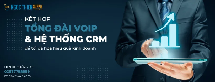 Kết Hợp Tổng đài VoIP Và Hệ Thống CRM