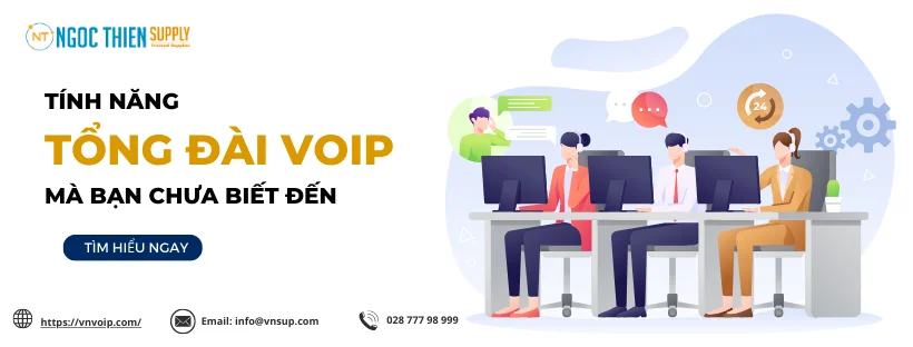 Tính năng tổng đài VoIP mà bạn chưa biết đến 10 Tính Năng Tổng đài VoIP Mà Bạn Chưa Biết đến